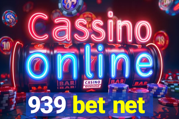 939 bet net